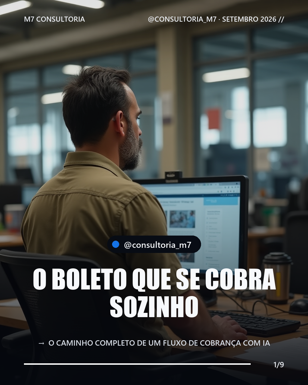 Automação com IA: como um boleto se cobra sozinho na prática